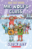 Mr. Wolf's Class: #5: Snow Day