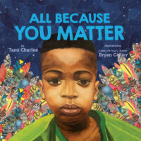 All Because You Matter