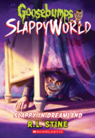 Goosebumps SlappyWorld: Slappy in Dreamland (#16)