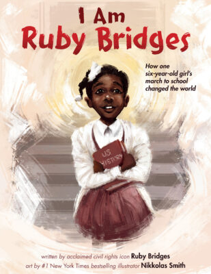 I Am Ruby Bridges