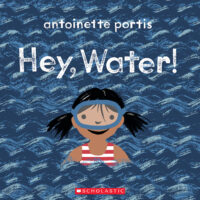 Hey, Water!