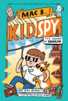 Mac B., Kid Spy: The Sound of Danger