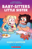 Baby-Sitters Little Sister®: Karen's Sleepover