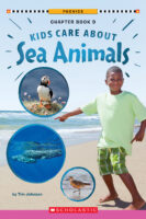 Phonics Chapter Book - Level 2: Kids Care about Sea Animals