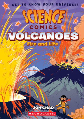 Science Comics: Volcanoes: Fire and Life