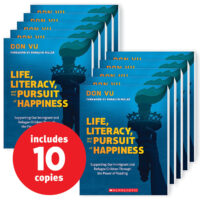 Life, Literacy, and the Pursuit of Happiness (10-copy pack)