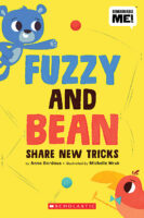 Remarkable Me: Fuzzy and Bean Share New Tricks