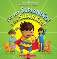 I Am SuperKid! / ¡Yo soy SuperNiño!