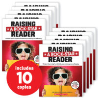 Raising a Rock-Star Reader (10-copy pack)