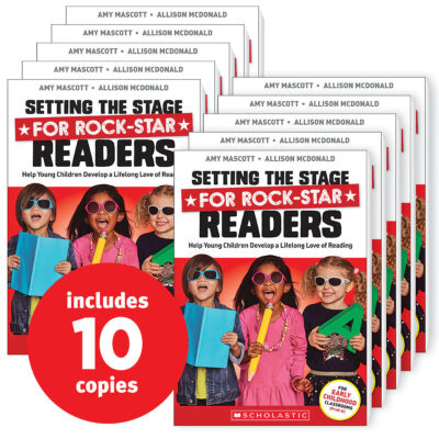Setting the Stage for Rock-Star Readers (10-copy pack)