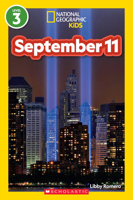 National Geographic Kids Readers - Level 3: September 11 by Libby 