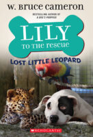 A Dog's Purpose- Lily to the Rescue: Lost Little Leopard
