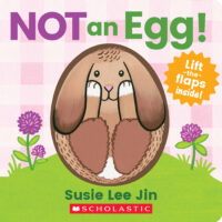 Not an Egg! (A Lift-the-Flap book)