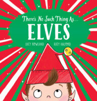 There's No Such: There's No Such Thing as... Elves