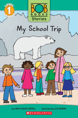 Scholastic Reader! Level 1 - BOB Books: My School Trip