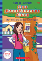 The Baby-Sitters Club®: Mary Anne and the Search for Tigger