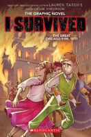 I Survived - Graphix: I Survived the Great Chicago Fire, 1871