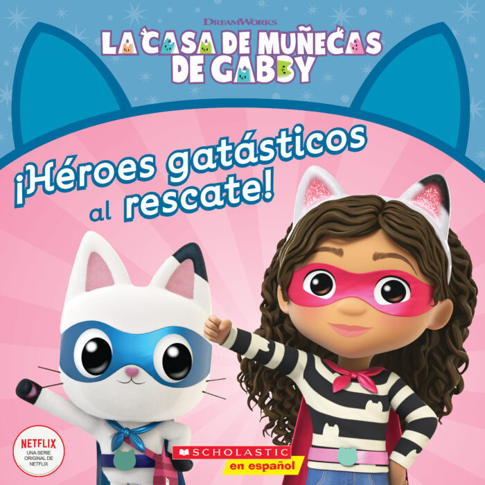 Casa de Muñecas de Gabby: ¡Héroes gatásticos al rescate! by Gabhi Martins