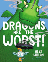The Worst!: Dragons are the Worst!