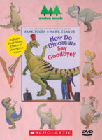 How Do Dinosaurs Say Goodbye?