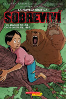 I Survived - Graphix: Sobreviví el ataque de los osos grises, 1967