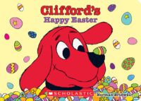 Clifford's Happy Easter Board Book