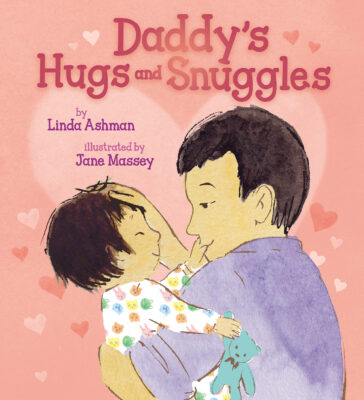 Daddy's Hugs and Snuggles (Hardcover)