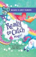 How to Catch - Ready to Catch Reader Level 1: Ready To Catch Magic!