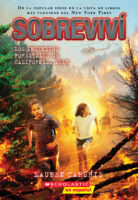 I Survived: Sobreviví los incendios forestales de California, 2018