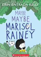 Maybe Marisol: Maybe Maybe Marisol Rainey