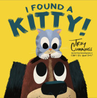 Can I Be Your Dog?: I Found a Kitty!