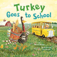 Turkey Trouble: Turkey Goes to School