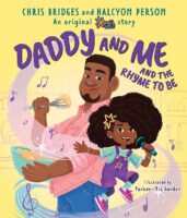 Karma's World Picture Book: Daddy and Me and the Rhyme to Be