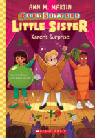 Baby-Sitters Little Sister®: #13 Karen's Surprise