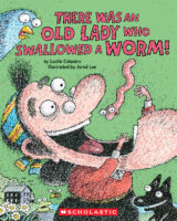 There Was an Old Lady: There Was an Old Lady Who Swallowed a Worm!