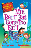 My Weirder-est School: Mrs. Barr Has Gone too Far!