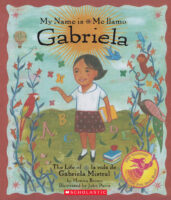 My Name Is Gabriela / Me llamo Gabriela