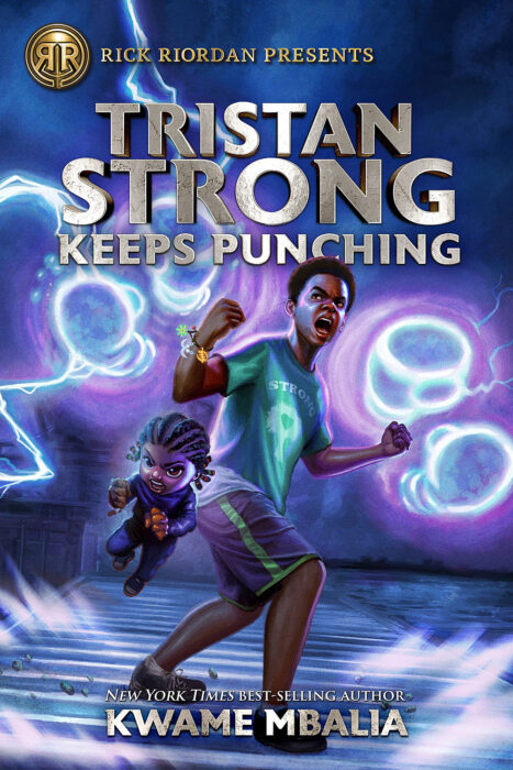 Kwame　Punching　Rick　Tristan　Teacher　by　Riordan　Presents　Mbalia　Novel:　A　Scholastic　Tristan　Strong　Strong　Keeps　The　Store