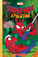 Marvel Spider-Ham - Graphix Chapters: A Pig in Time (Spider-Ham Graphic Novel)