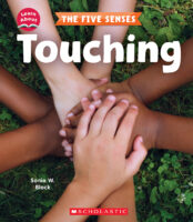 Learn About: The Five Senses: Touching