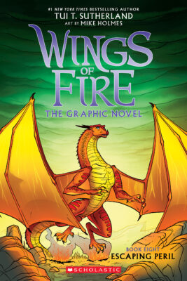 Wings of Fire Graphic Novel #8: Escaping Peril