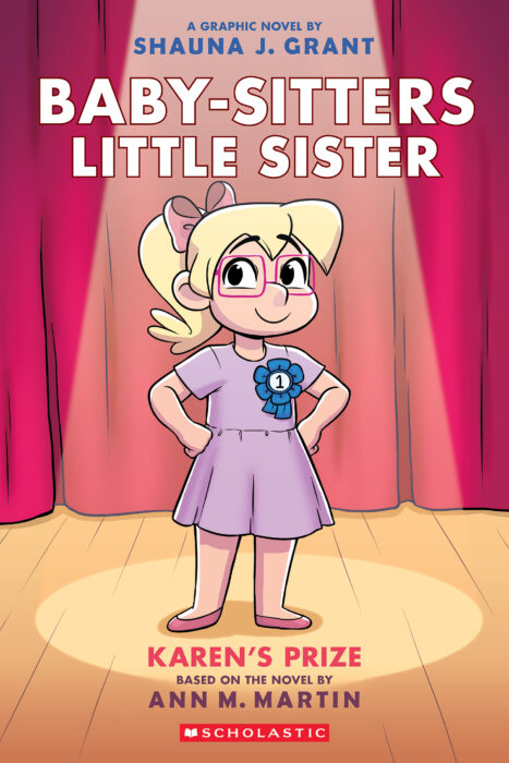 Baby-Sitters Little Sister® Graphix: Karen's Prize by Ann M