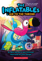 The Inflatables: The Inflatables in Air to the Throne