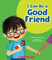 Learn About: Your Best Self: I Can Be a Good Friend