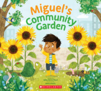 Where In the Garden?: Miguel's Community Garden