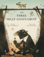 Barnett's Fairytale Trilogy: The Three Billy Goats Gruff