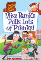 My Weirdtastic School: Miss Banks Pulls Lots of Pranks!