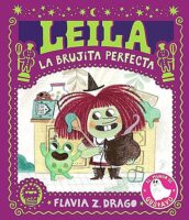 The World of Gustavo: Leila, la Brujita Perfecta