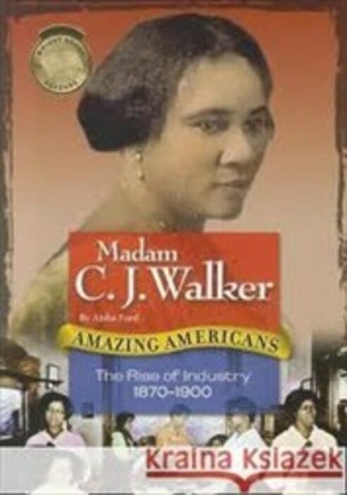 Madam C.J. Walker by Aisha Ford | Scholastic