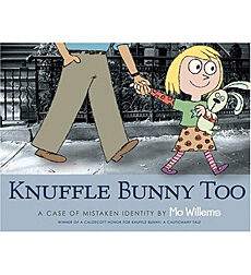 Knuffle Bunny Too:A Case of Mistaken Identity